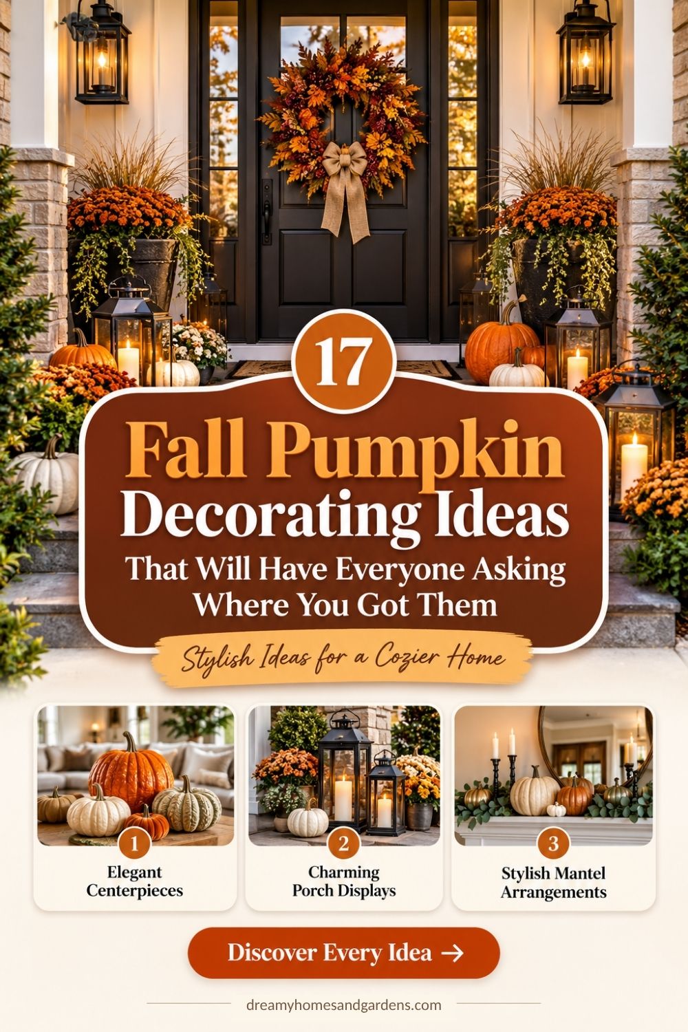 17 Fall Pumpkin Decorating Ideas That Will Have Everyone Asking Where You Got Them